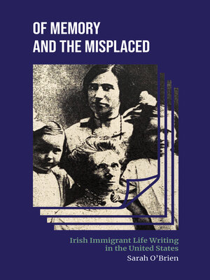 cover image of Of Memory and the Misplaced